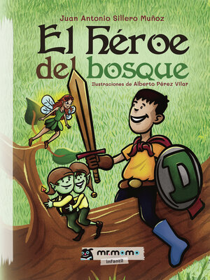 cover image of El héroe del bosque